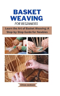 Front cover_Basket weaving for beginners