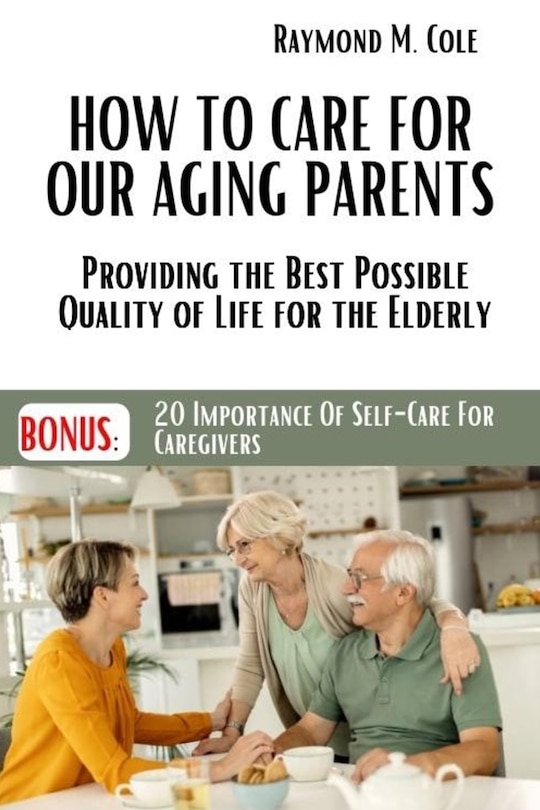 Front cover_How to care for our aging parents