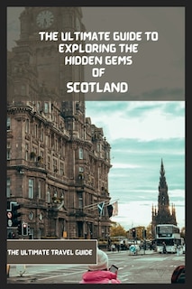 Front cover_Scotland Travel Guide 2024-2025