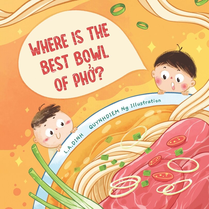 Couverture_Where is the best bowl of Phở?