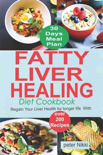 Front cover_Fatty Liver Healing Diet Cookbook