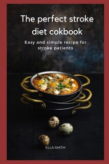 Couverture_The perfect Stroke diet cookbook