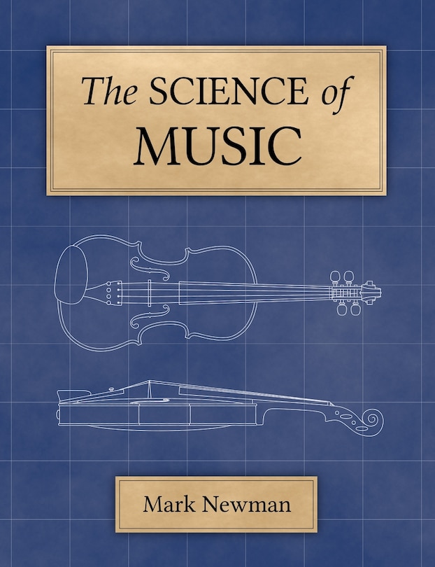 The Science of Music