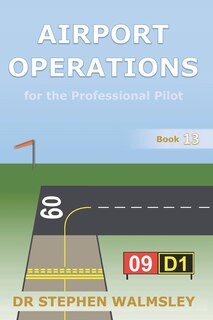 Front cover_Airport Operations for the Professional Pilot