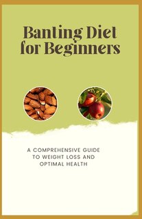 Front cover_Banting Diet for Beginners