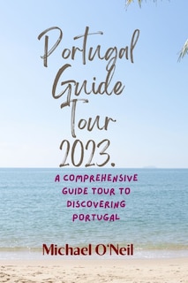 Front cover_Portugal Guide Tour 2023.