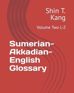 Front cover_Sumerian-Akkadian-English Glossary