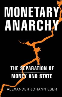 Front cover_Monetary Anarchy