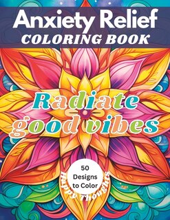 Front cover_Inspiring Anxiety Relief Coloring Book