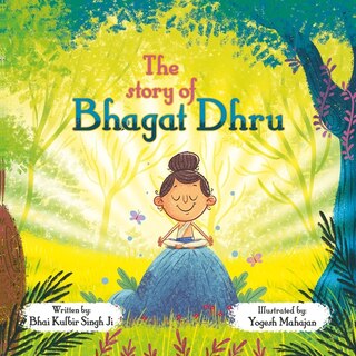 The Story of Bhagat Dhru