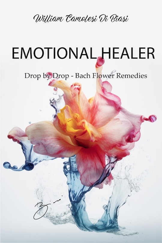 Emotional Healer: Drop by Drop - Bach Flower Remedies image number 0