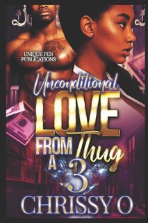 Front cover_Unconditional Love From a Thug 3