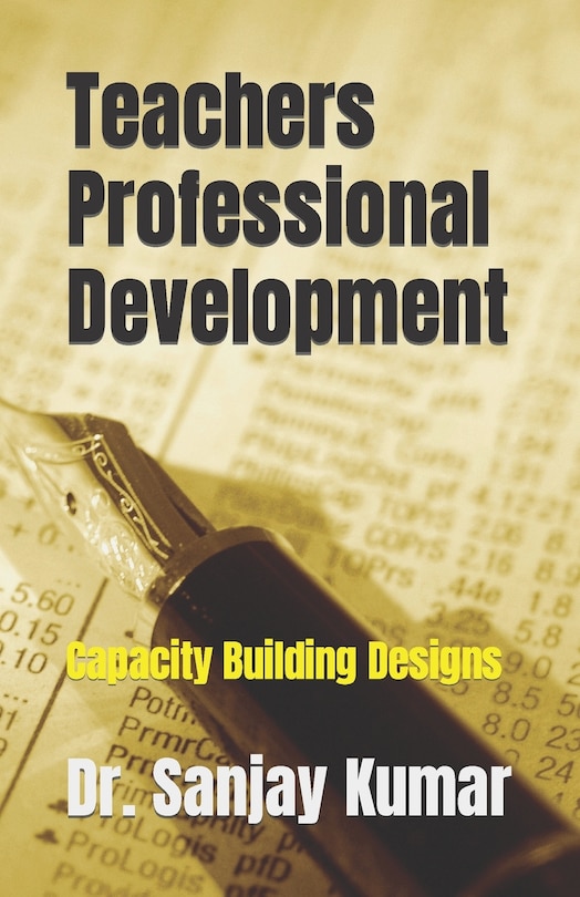 Teachers Professional Development: Capacity Building Designs