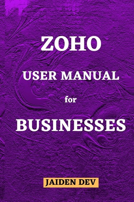 Front cover_Zoho User Manual for Businesses