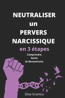 Front cover_Neutraliser un Pervers Narcissique en 3 étapes