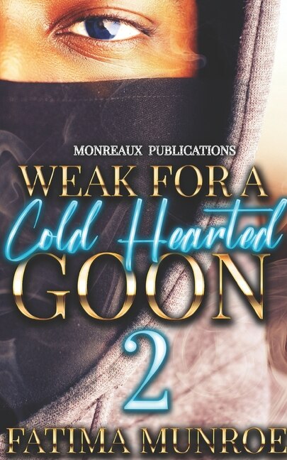 Front cover_Weak For A Coldhearted Goon 2