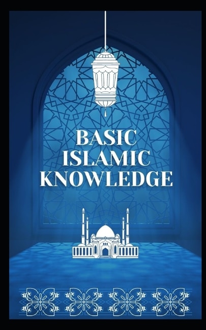 Basic Islamic Knowledge