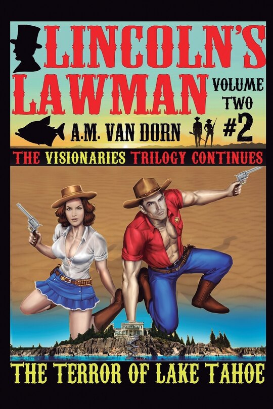 Couverture_Lincoln's Lawman Volume Two #2 The Terror of Lake Tahoe