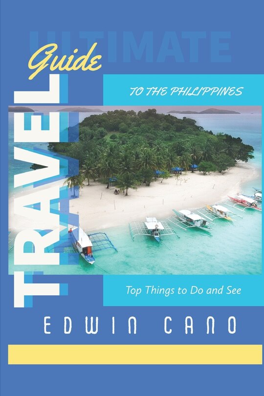Front cover_Ultimate Travel Guide to the Philippines