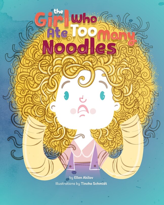 The Girl Who Ate Too Many Noodles