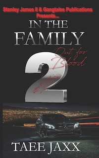 In the Family 2: Out for Blood