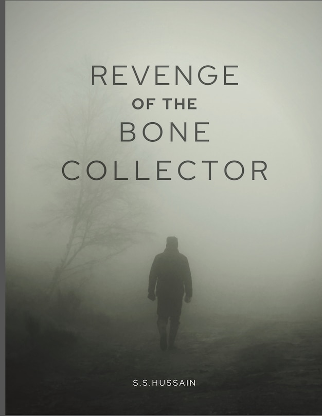 Front cover_Revenge of The Bone Collector