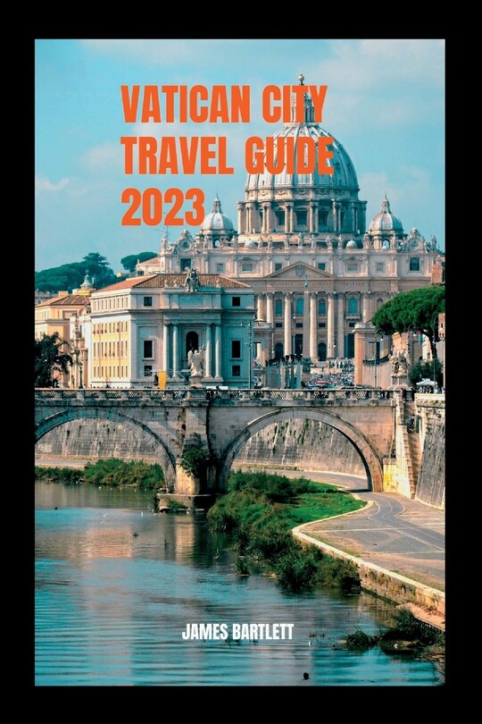 Front cover_Vatican City Travel Guide 2023