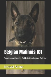 Front cover_Belgian Malinois 101
