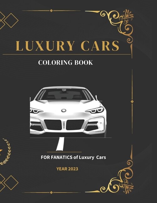 Luxury Cars Coloring Book: Coloring Book