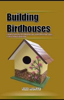 Couverture_Building Birdhouses