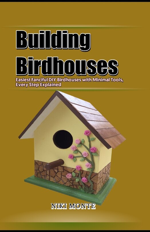 Couverture_Building Birdhouses