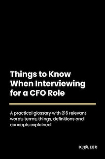 Things to Know When Interviewing for a CFO Role