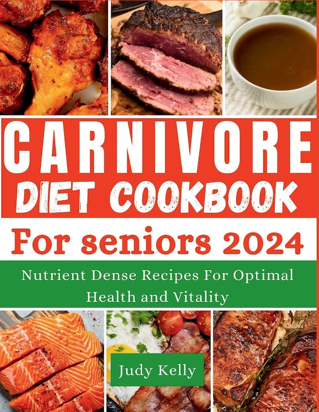 Couverture_The Carnivore Diet Cookbook for Seniors