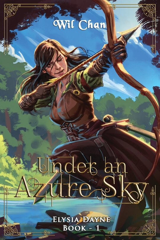 Under an Azure Sky - Elysia Dayne: Book One