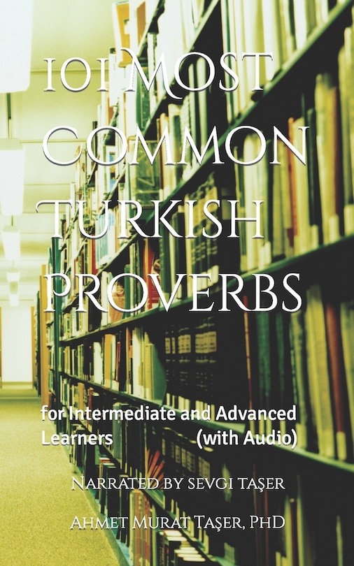Front cover_101 Most Common Turkish Proverbs