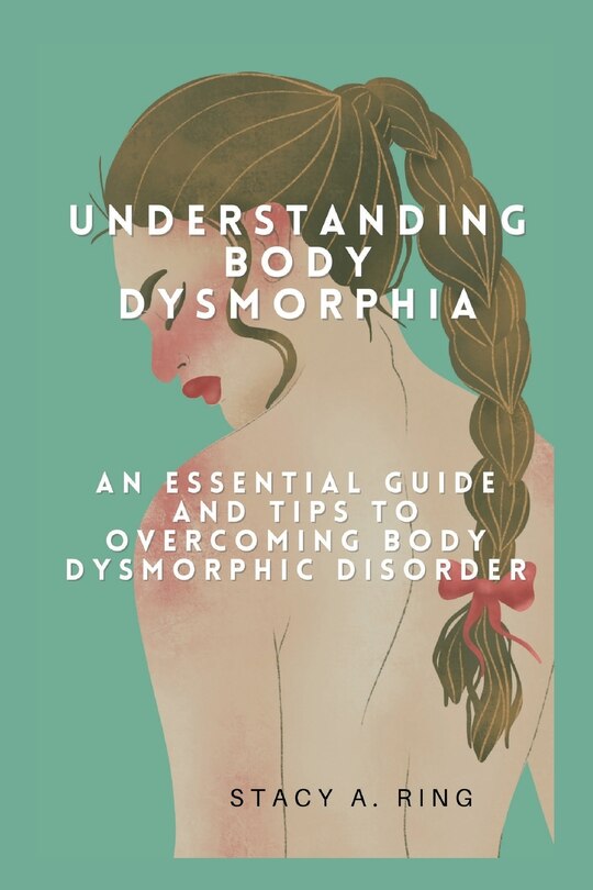 Couverture_Understanding body dysmorphia