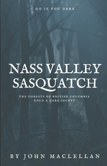 Front cover_Nass Valley Sasquatch