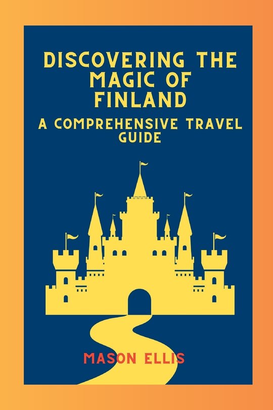 Front cover_Discovering the Magic of Finland