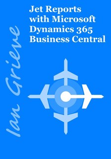 Front cover_Jet Reports with Microsoft Dynamics 365 Business Central