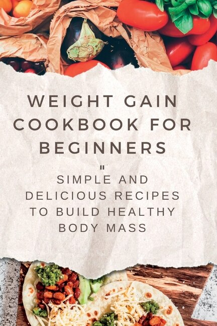 Couverture_Weight Gain Cookbooks for Beginners