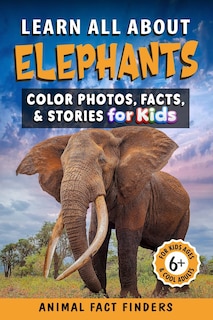 Front cover_Learn All About Elephants