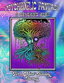 Front cover_Psychedelic Fantasy - A Coloring Book
