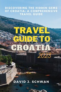 Couverture_Travel Guide to Croatia 2023