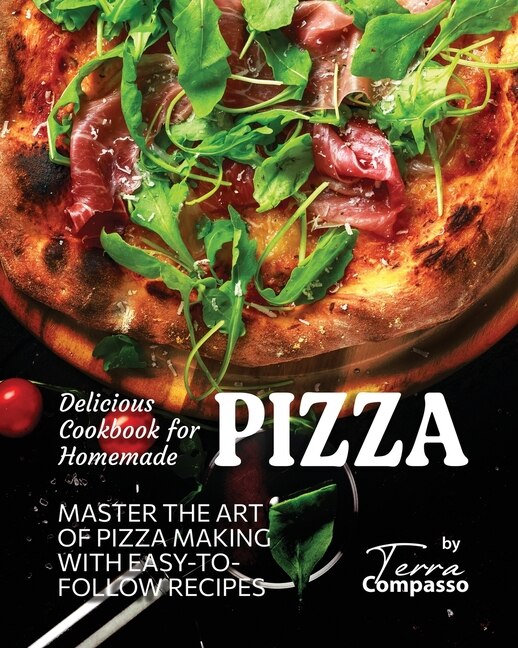 Couverture_Delicious Cookbook for Homemade Pizza