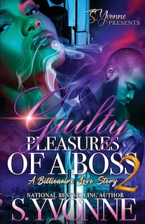 Front cover_Guilty Pleasures Of A Boss 2