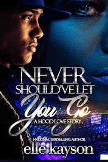 Couverture_Never Should've Let You Go