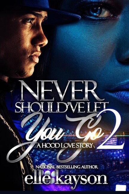 Front cover_Never Should've Let You Go 2
