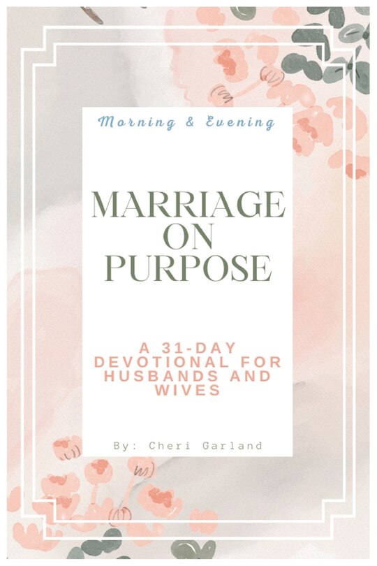 Front cover_Marriage On Purpose
