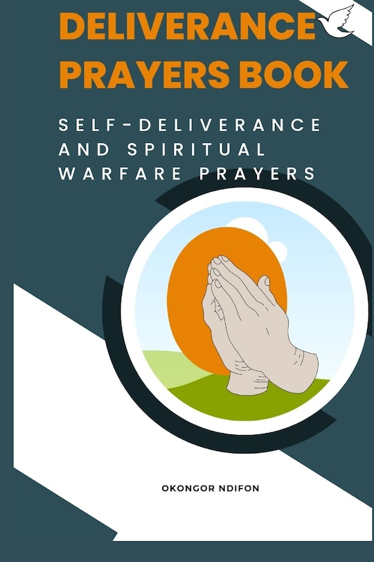 Front cover_Deliverance Prayers Book