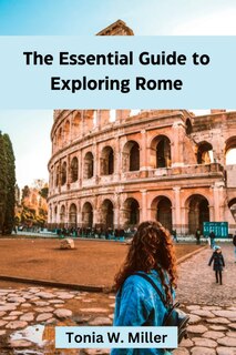 Couverture_The Essential Guide to Exploring Rome